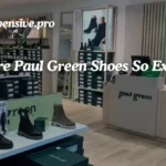 Why Are Paul Green Shoes So Expensive