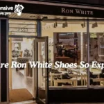 Why Are Ron White Shoes So Expensive